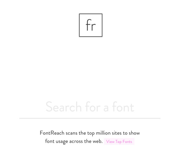 フォント名で検索すると使用例のサイトが表示される「FontReach」が便利！
